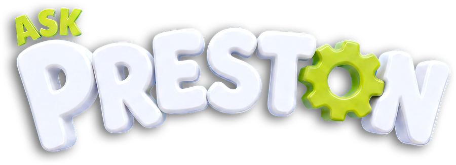 Ask Preston
